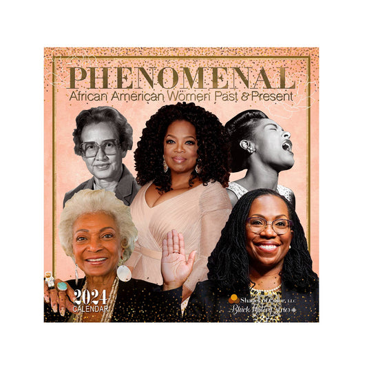 Shades of Color, LLC - 2024 Black History: Phenomenal Women Wall Calendar